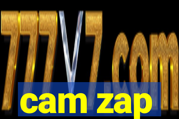 cam zap